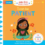 I can be patient