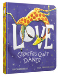 Love Giraffes Can't Dance