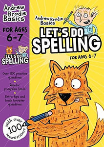 Let's do Spelling 6-7: For children learning at home