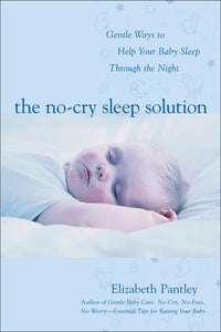 The No-Cry Sleep Solution