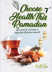 Choose Health This Ramadan