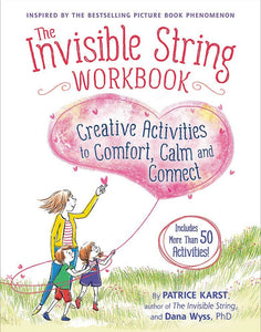 The Invisible String Workbook